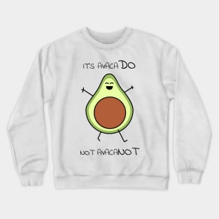 AvacaDO Crewneck Sweatshirt